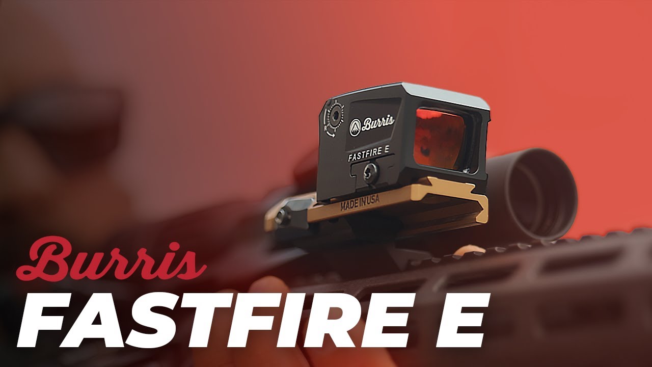 New FastFire™ E | Features and Unboxing of the Burris Enclosed Red Dot