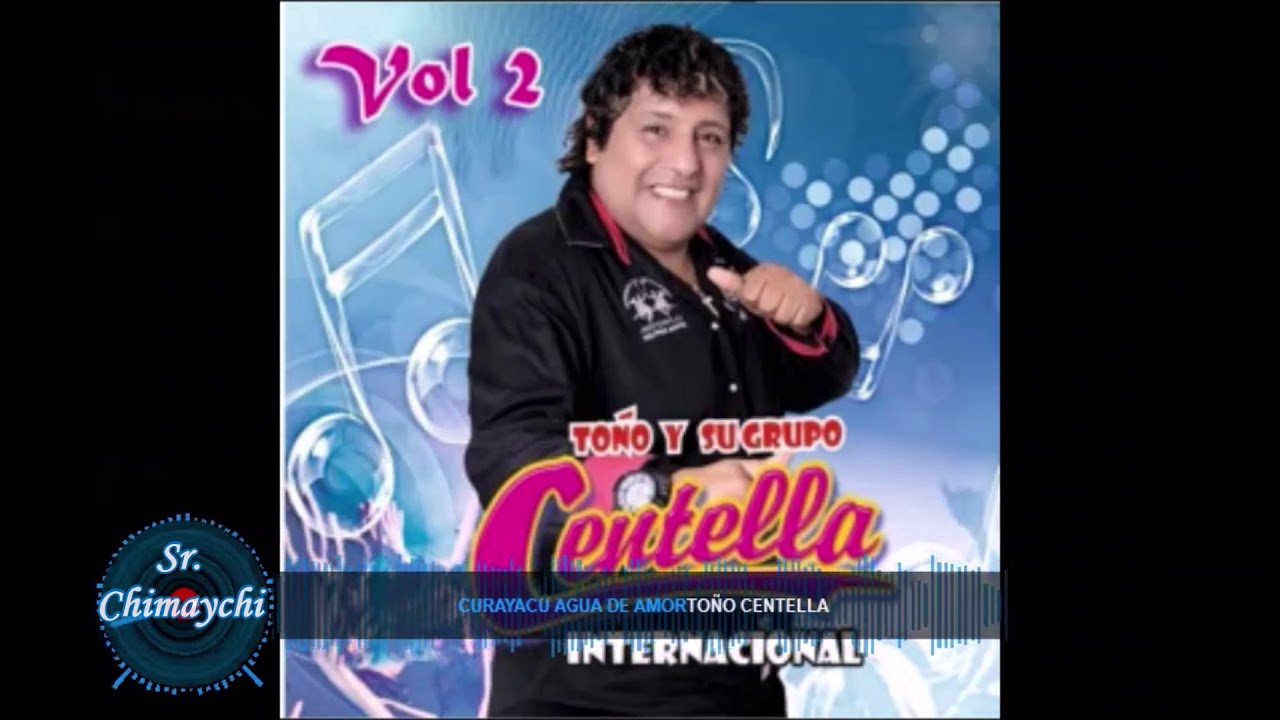 Curayacu Agua de Amor   Toño Centella