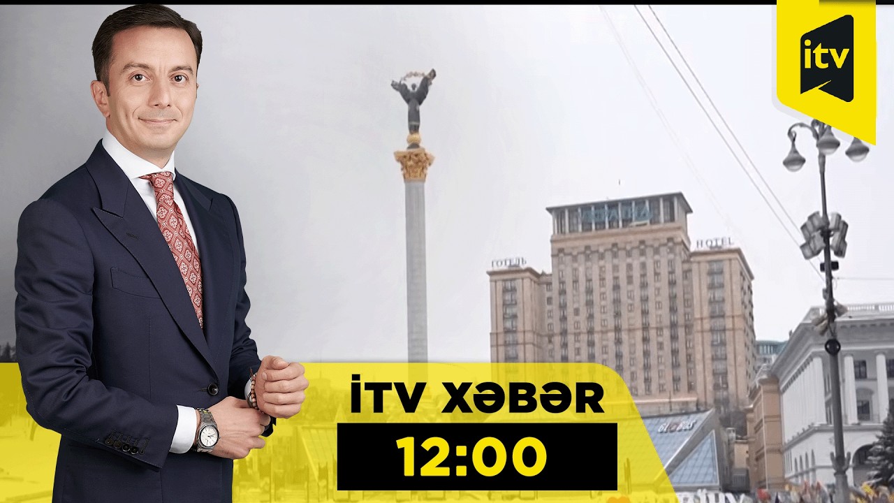 İTV Xəbər | 07.02.2026 | 12:00