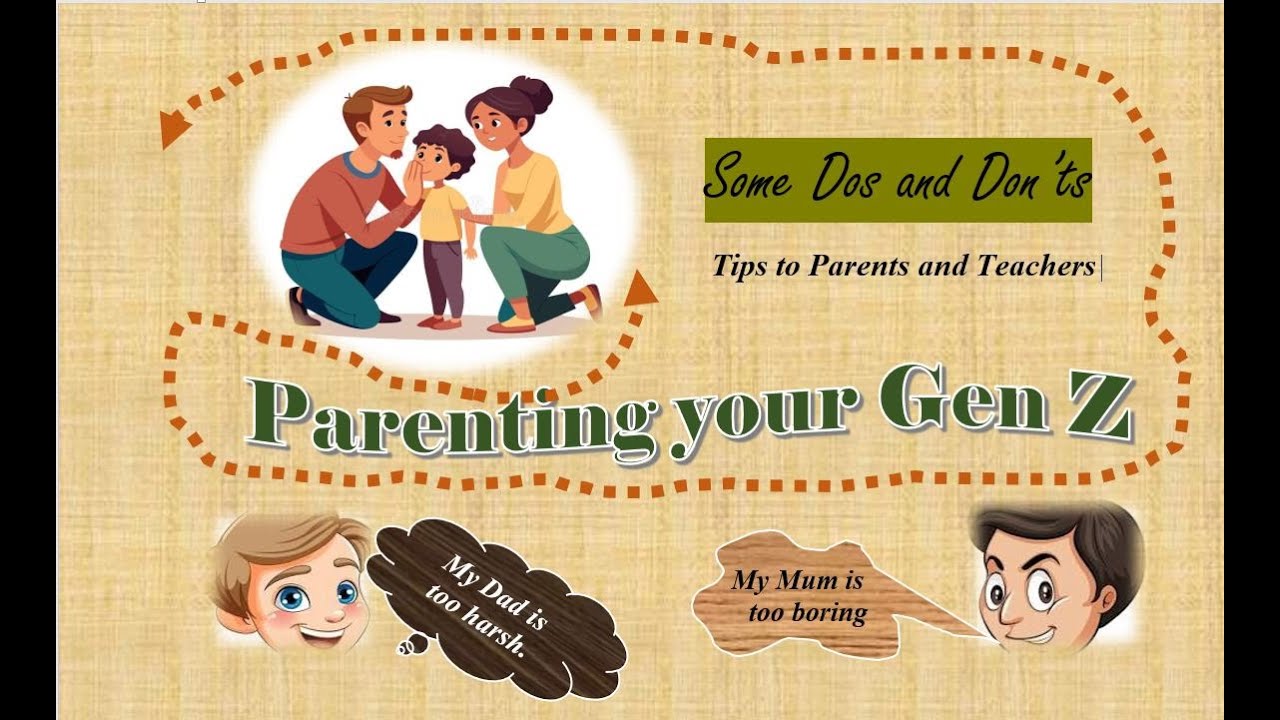 PARENTING GEN Zs: Tips to Parents and Teachers