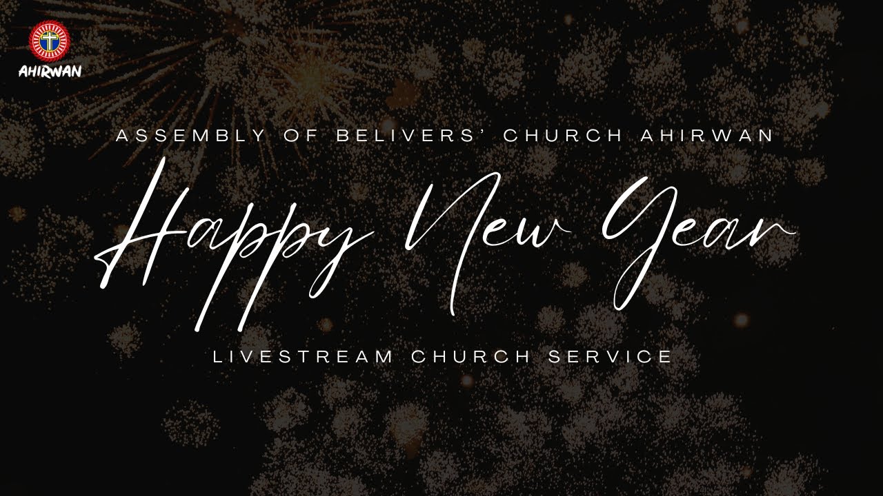 NEW YEAR SERVICE 2026 | ABC AHIRWAN | Livestream Church Service
