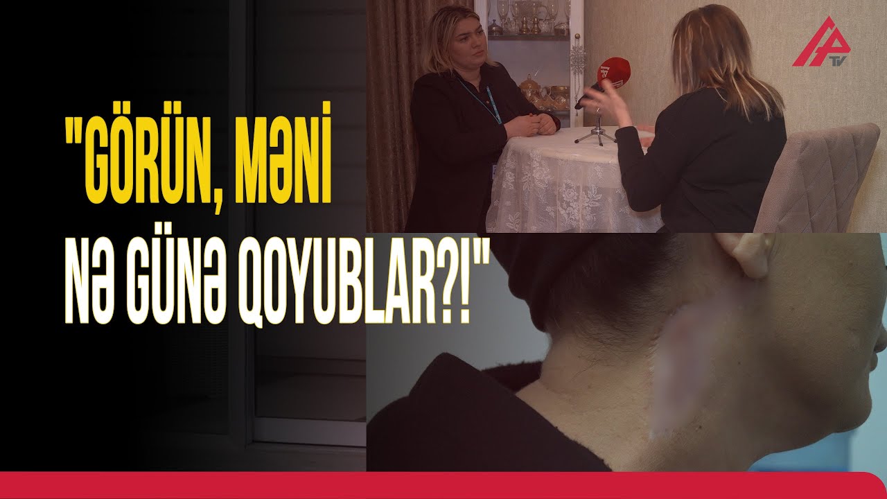 Uğursuz əməliyyatın qurbanı: 