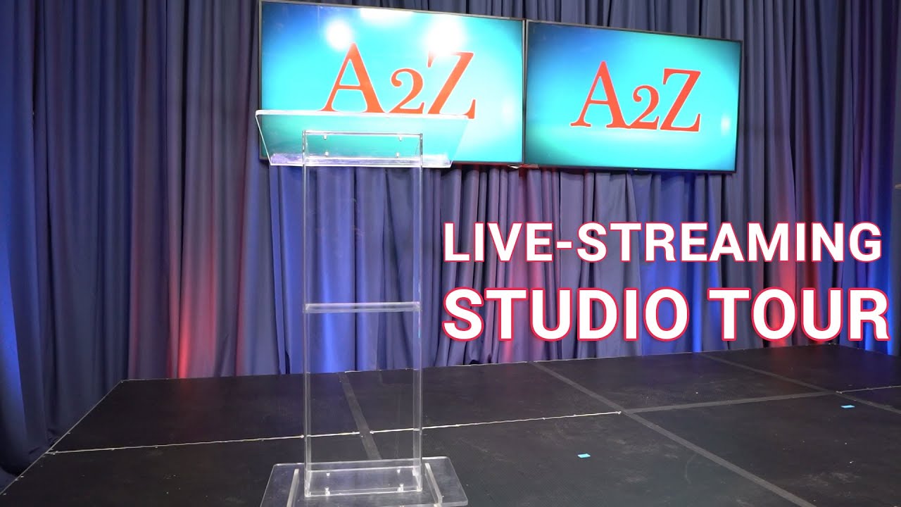Tour of the A2Z Live-Streaming Studios