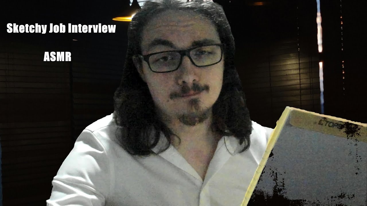 ASMR: PoV You're in a Sketchy Interview