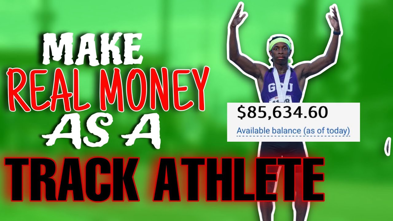How To Make Real MONEY As A Track Athlete