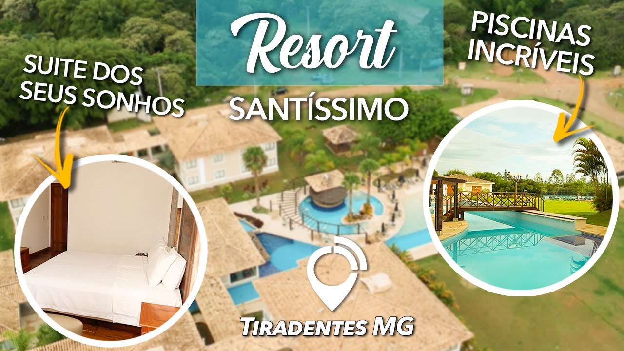 Um dos MELHORES resorts de Minas Gerais: Santíssimo Resort | Tiradentes/MG
