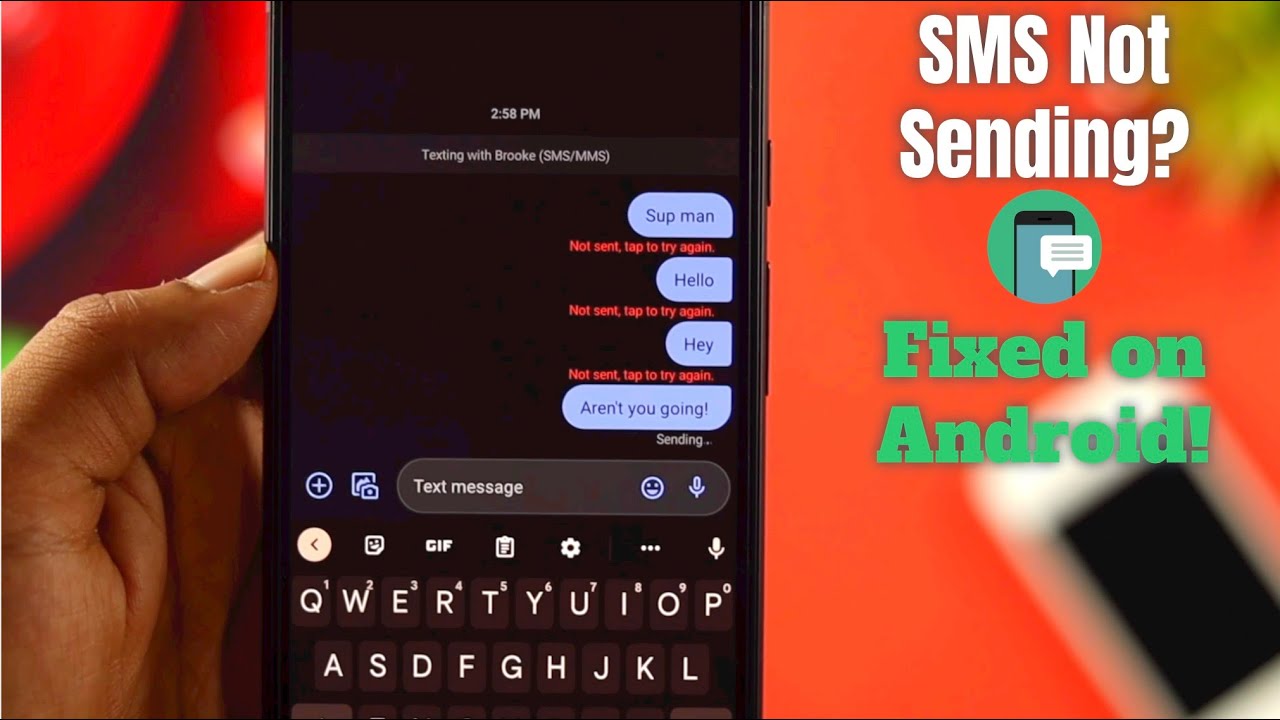 Failed to Send Text Message on Android? - Here's How to Fixed!