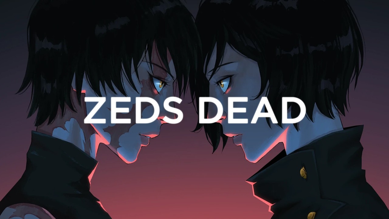 Zeds Dead - One Of These Mornings