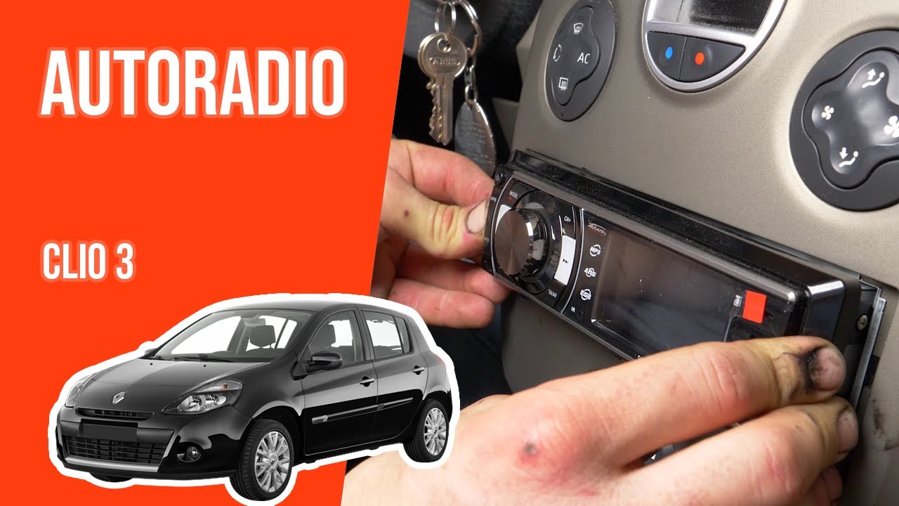 Changer l'autoradio CLIO 3 📻