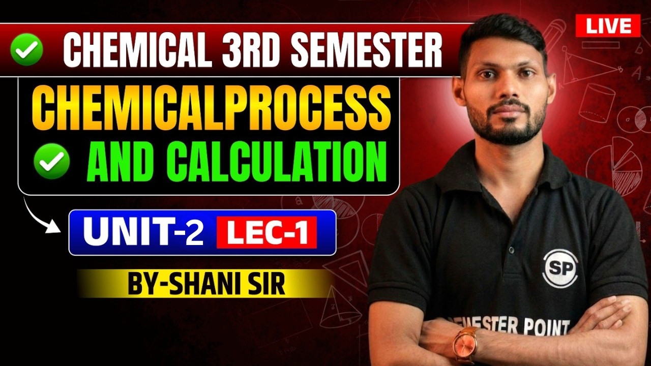 🔥CHEMICAL 3RD SEMESTER | CHEMICAL PROCESS CALCULATIONS | BTEUP NEW SYLLABUS 🎯| UNIT-2 | BY-SHANI SIR