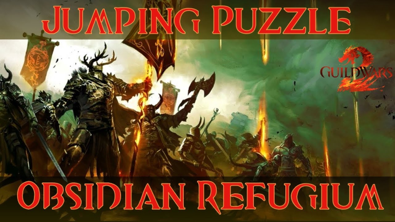 Guild Wars 2 Jumping Puzzle: Das Obsidian Refugium / Obsidian Sanctum