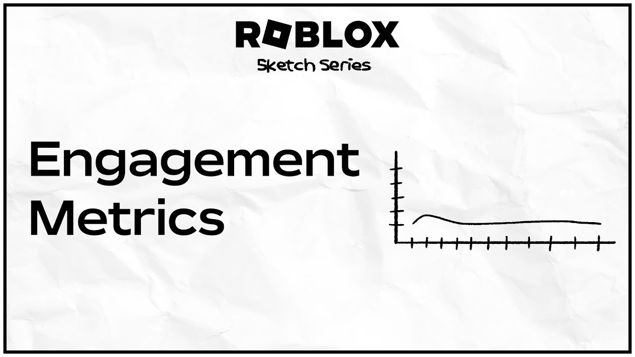 What are engagement metrics on Roblox?