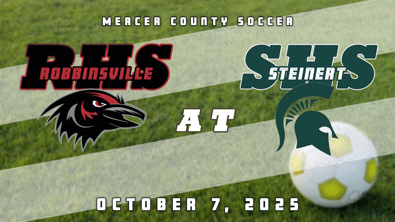 High School Boys Soccer | Robbinsville Ravens at Steinert Spartans 10/7/25