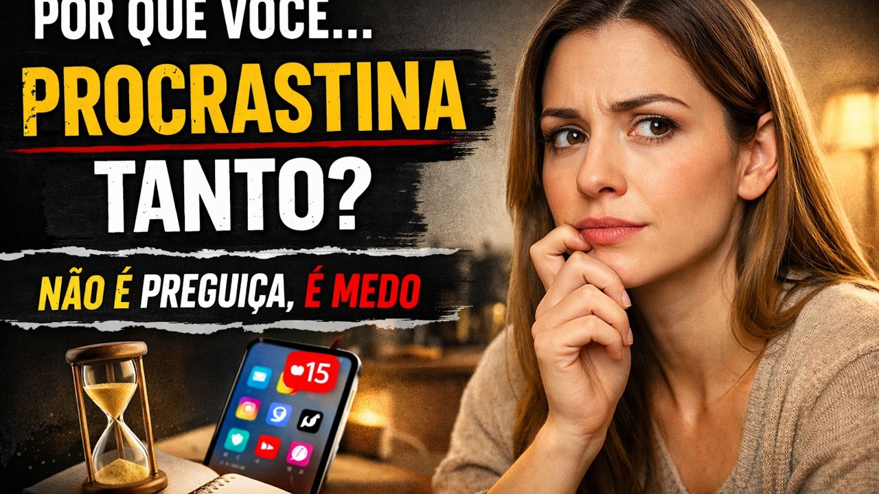 Como parar de procrastinar?