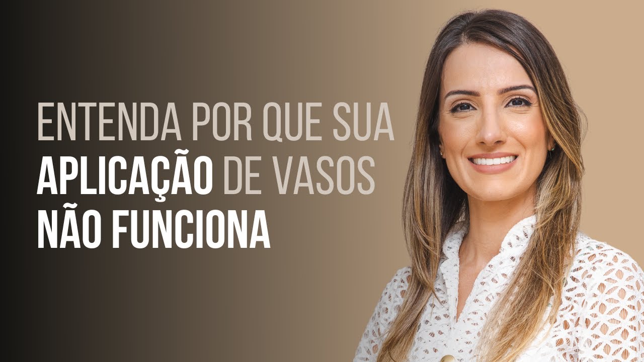 Entenda por que a sua aplica&ccedil;&atilde;o de vasinhos n&atilde;o funciona