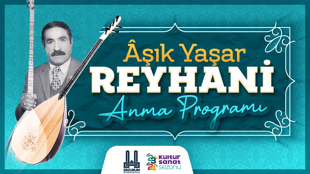 Aşık Reyhani Anma Gecesi