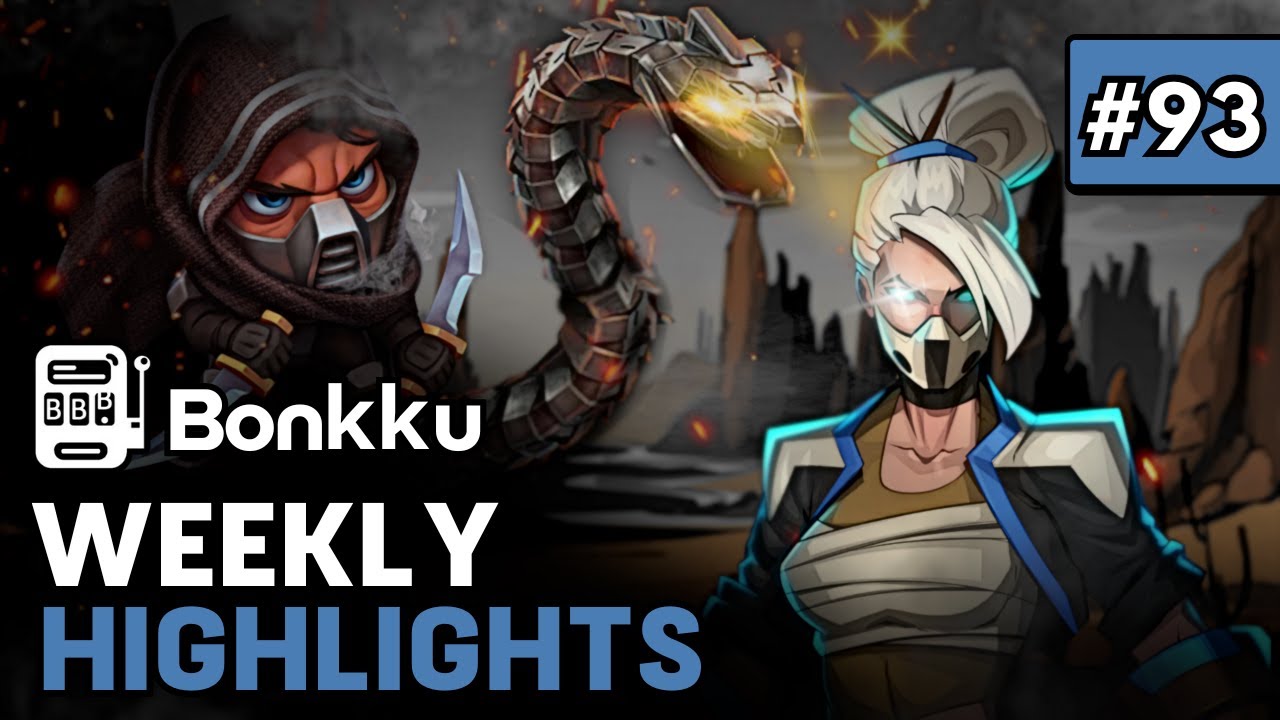 🌟 BONKKU - WEEKLY HIGHLIGHTS #93