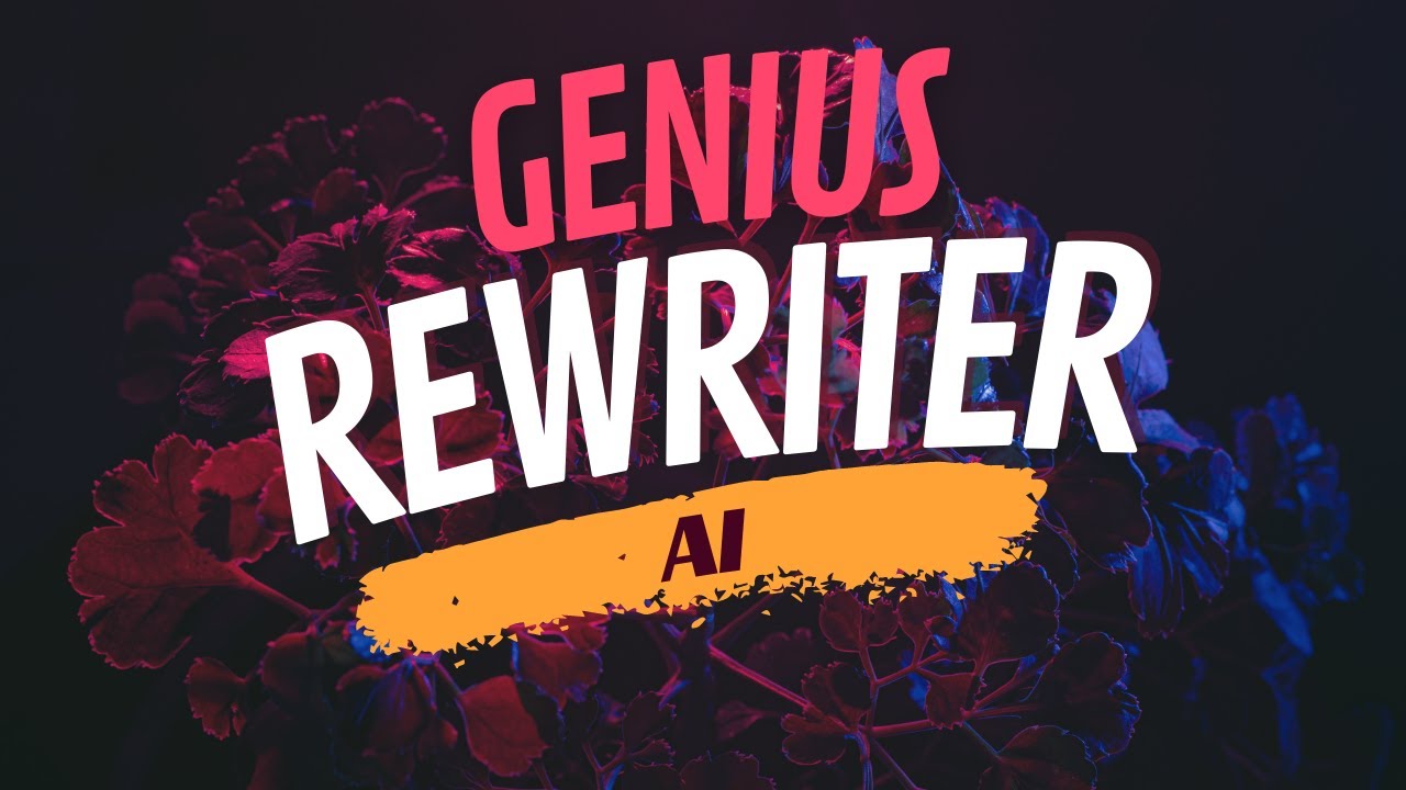 What Is Rewrite Genius AI And How Does It Work?