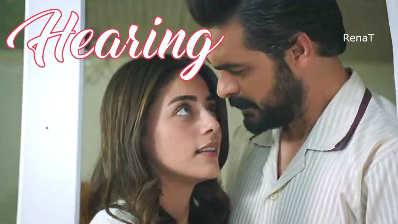 Seher & Yaman x Hearing - Sleeping At Last ❤️