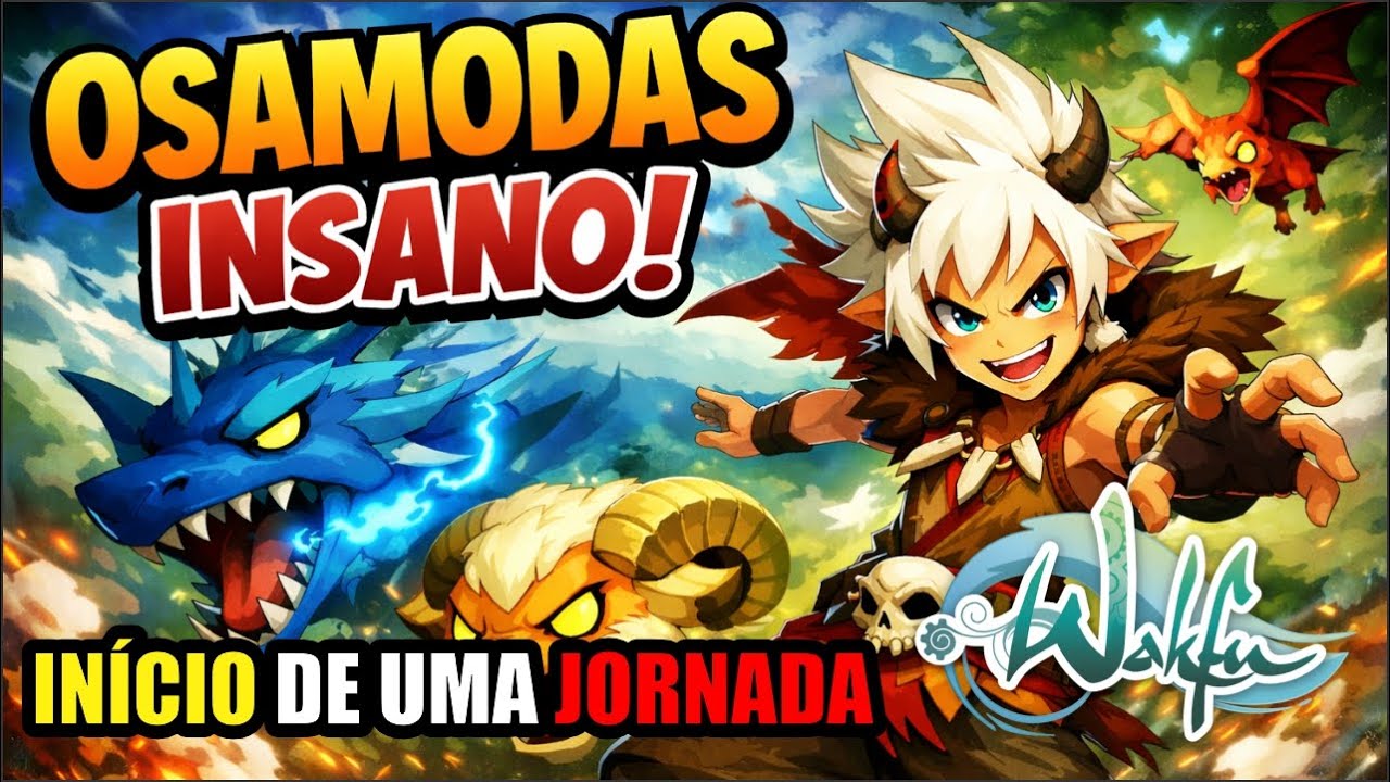 INÍCIO DE UMA JORNADA ÉPICA | OSAMODAS EM WAKFU | (PT) BR