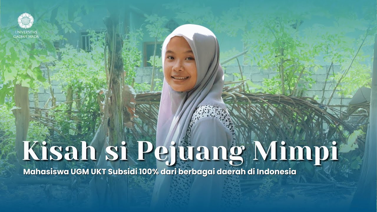 KISAH SI PEJUANG MIMPI | Mahasiswa UKT Subsidi 100%