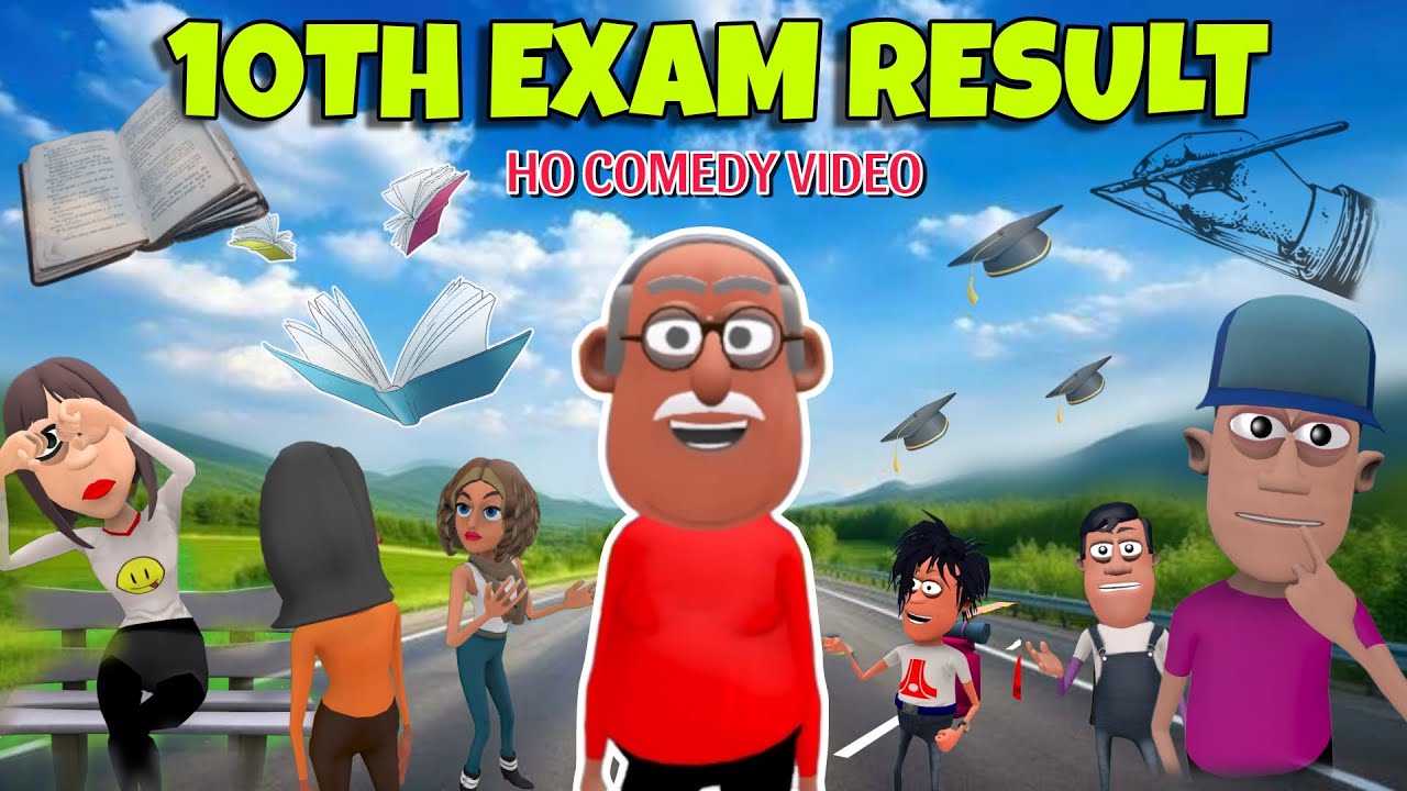 10TH CLASS EXAM RESULT HO COMEDY | HO COMEDY TADKA
