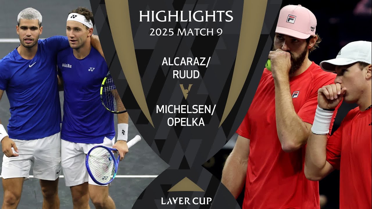 Alcaraz/Ruud v Michelsen/Opelka Highlights | Laver Cup 2025 Match 9