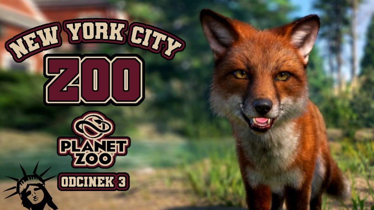 KRYZYS W ZOO 🗽 Planet Zoo New York City ZOO odc. 3 LISY RUDE #planetzoo
