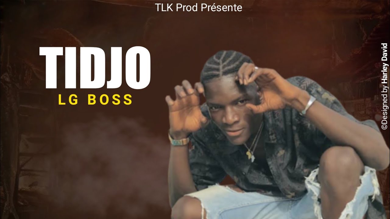 Tidjo LG Boss - Aigribodya [Audio] 🇬🇳 2022
