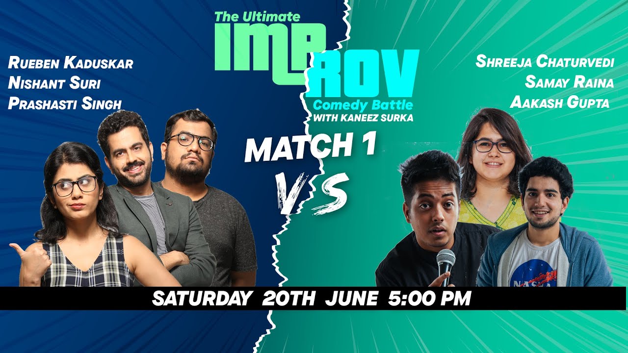Improv Battle Match 3 Feat.  @AakashGupta     @SamayRainaOfficial  @NishantSuri11    and more.