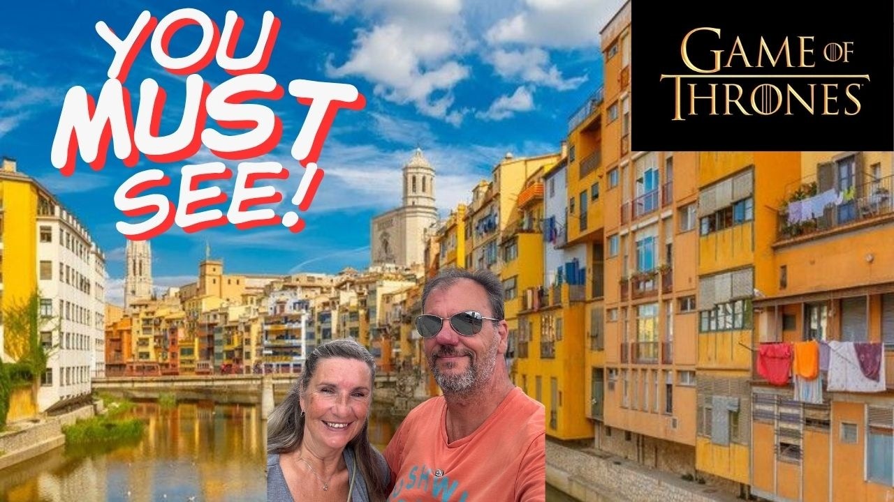 Girona Spain: GAME OF THRONES Was Filmed Here