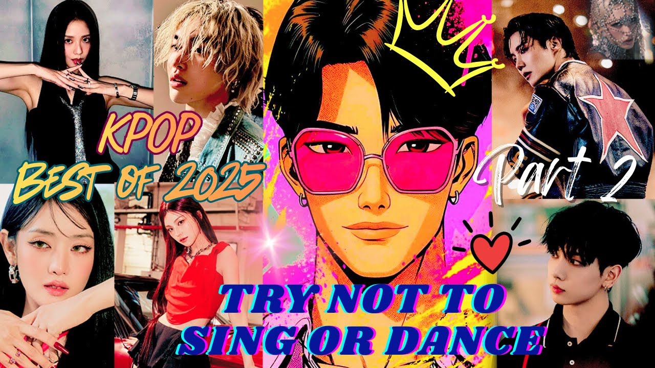 KPOP TRY NOT TO SING OR DANCE CHALLENGE (ver 93) (BEST OF 2025) (PART 2)🔥🔥🔥