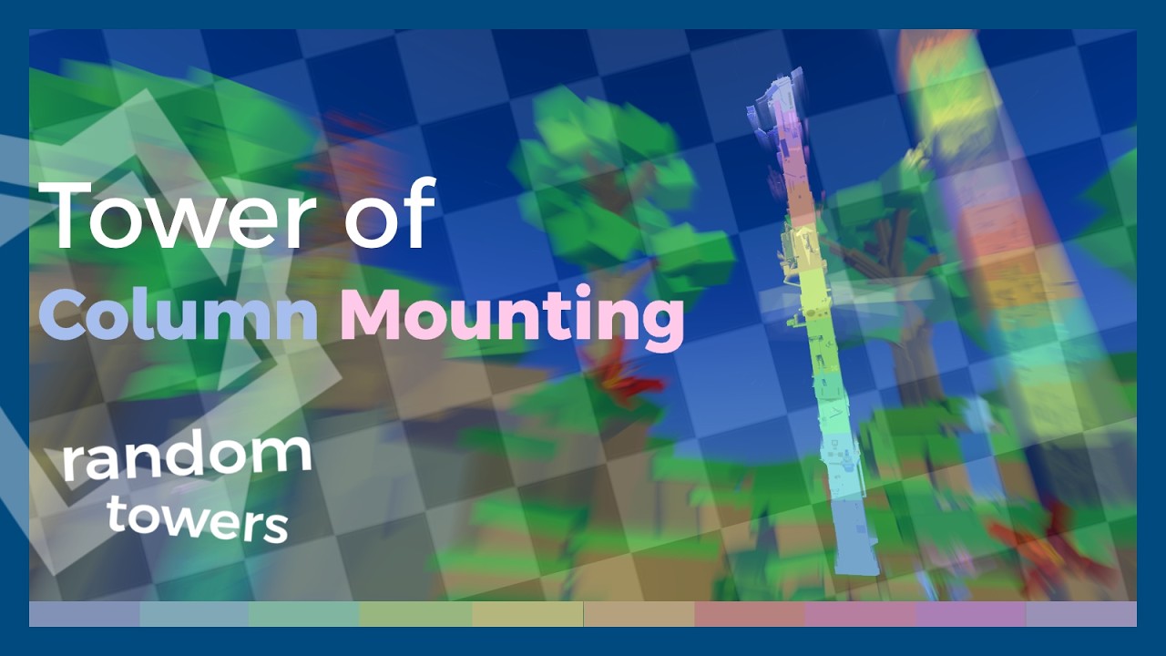 Tower of Column Mounting - Random Towers (RT)