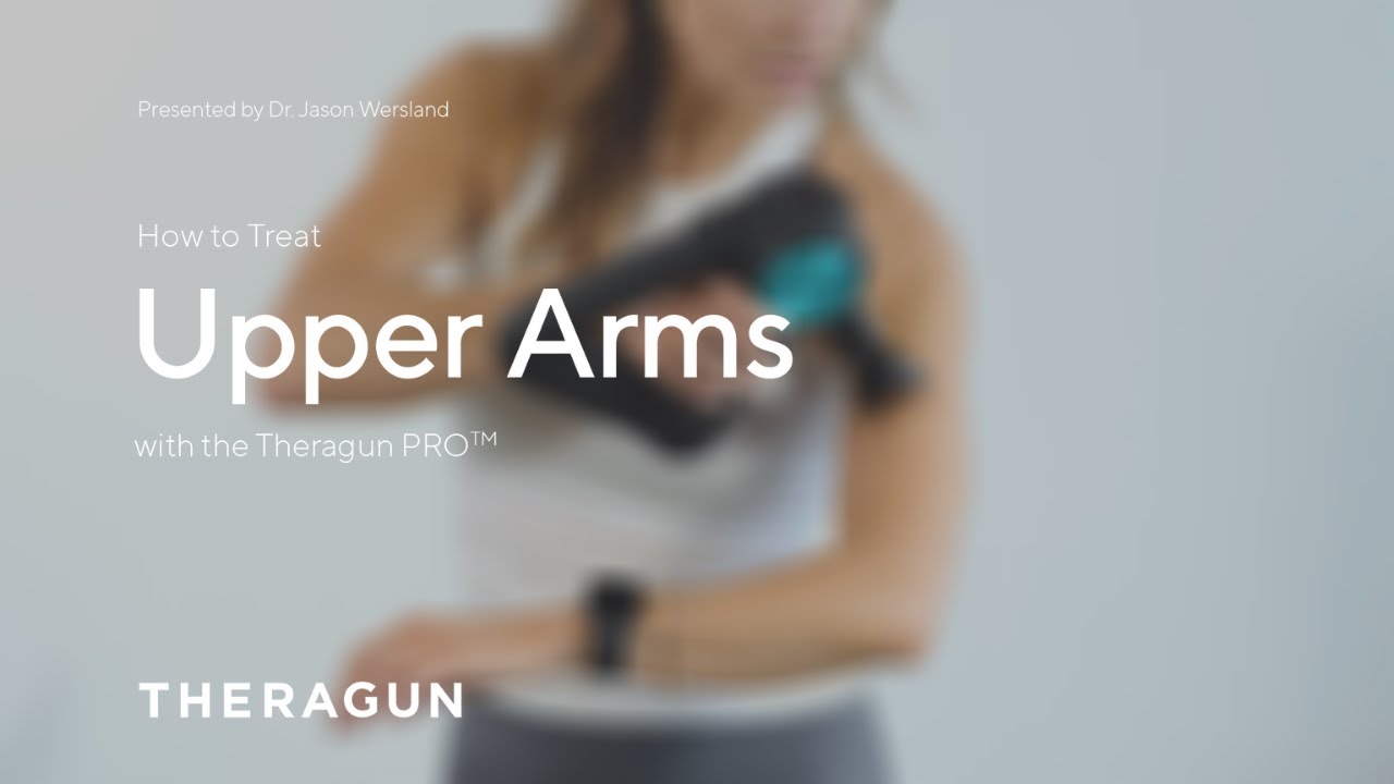 How To Treat Upper Arms with your Theragun