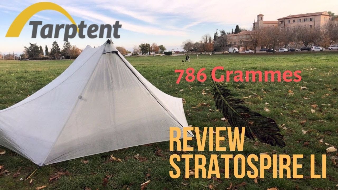 Review tarptent stratospire Li (pourquoi pas la zpacks duplex)