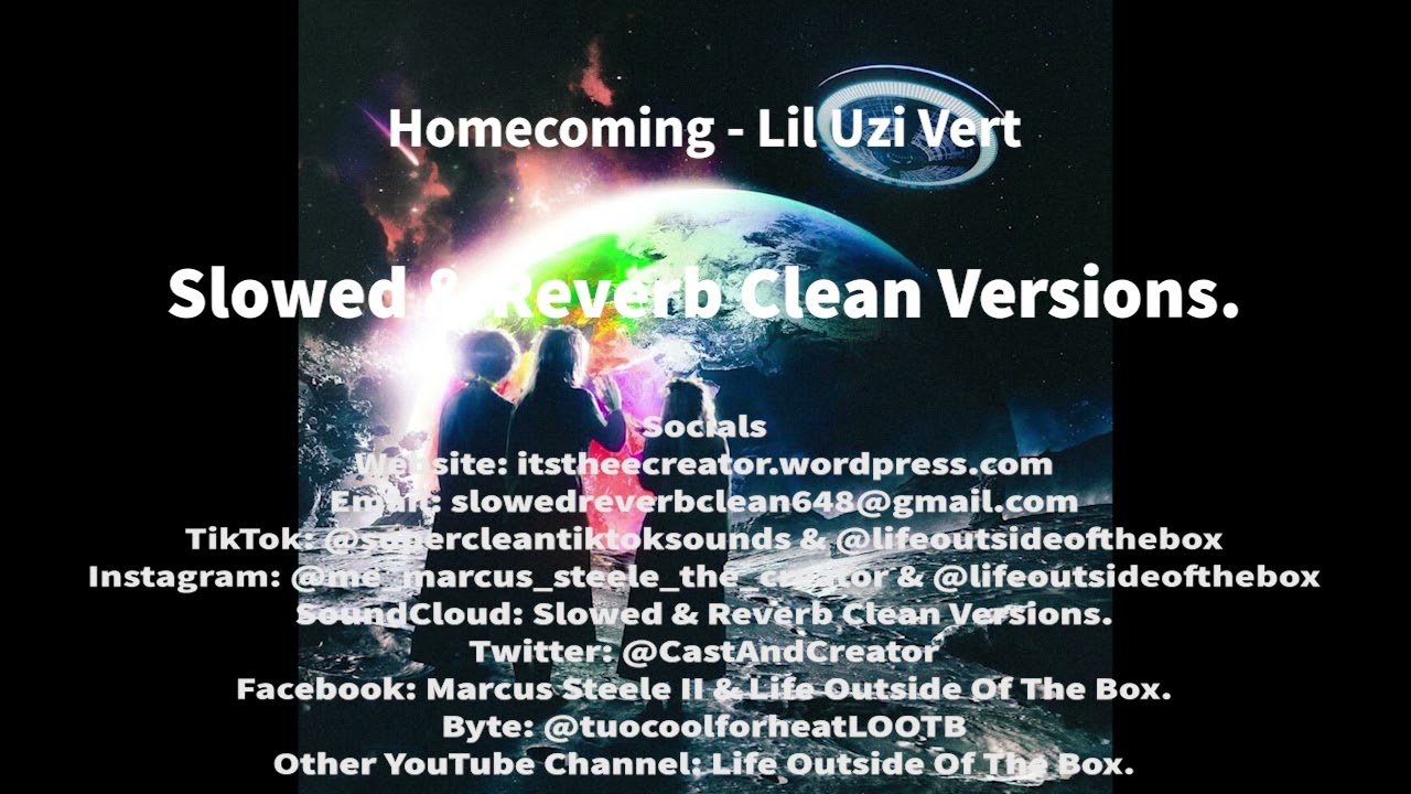 Homecoming (Slowed) (Super Clean Version) - Lil Uzi Vert