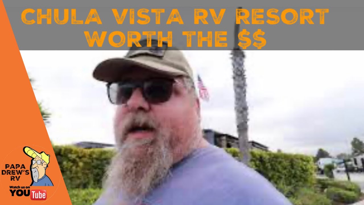 Chula Vista RV Resort Review 2020