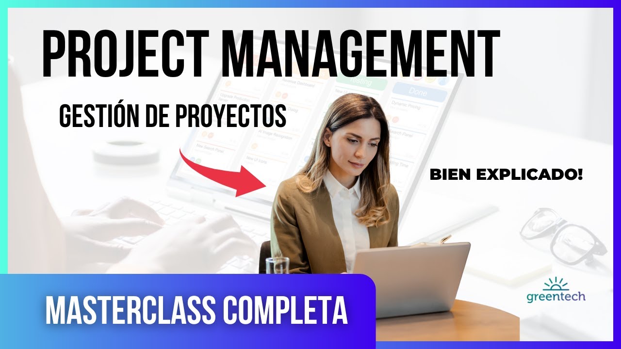 Qué es el PROJECT MANAGEMENT ... gestión de proyectos