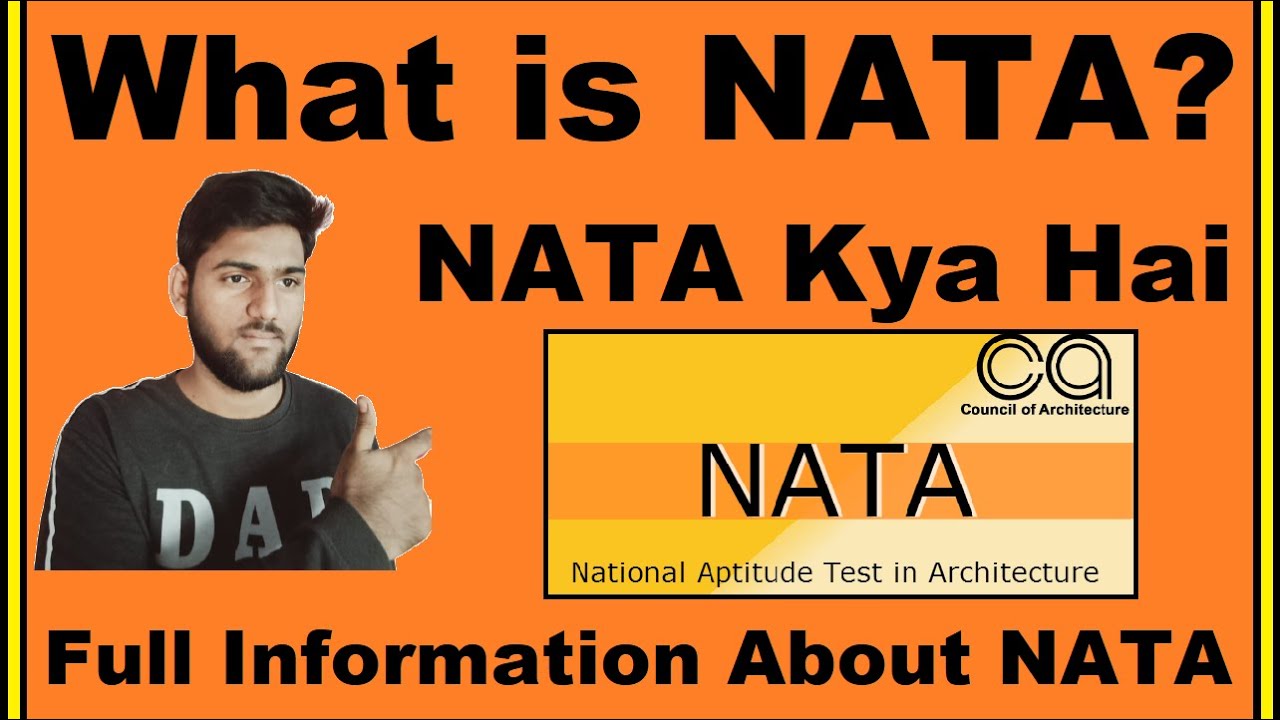 What is NATA? - NATA Full Form, NATA Kya Hai, NATA Fully Explained in Hindi - Detail About NATA Exam
