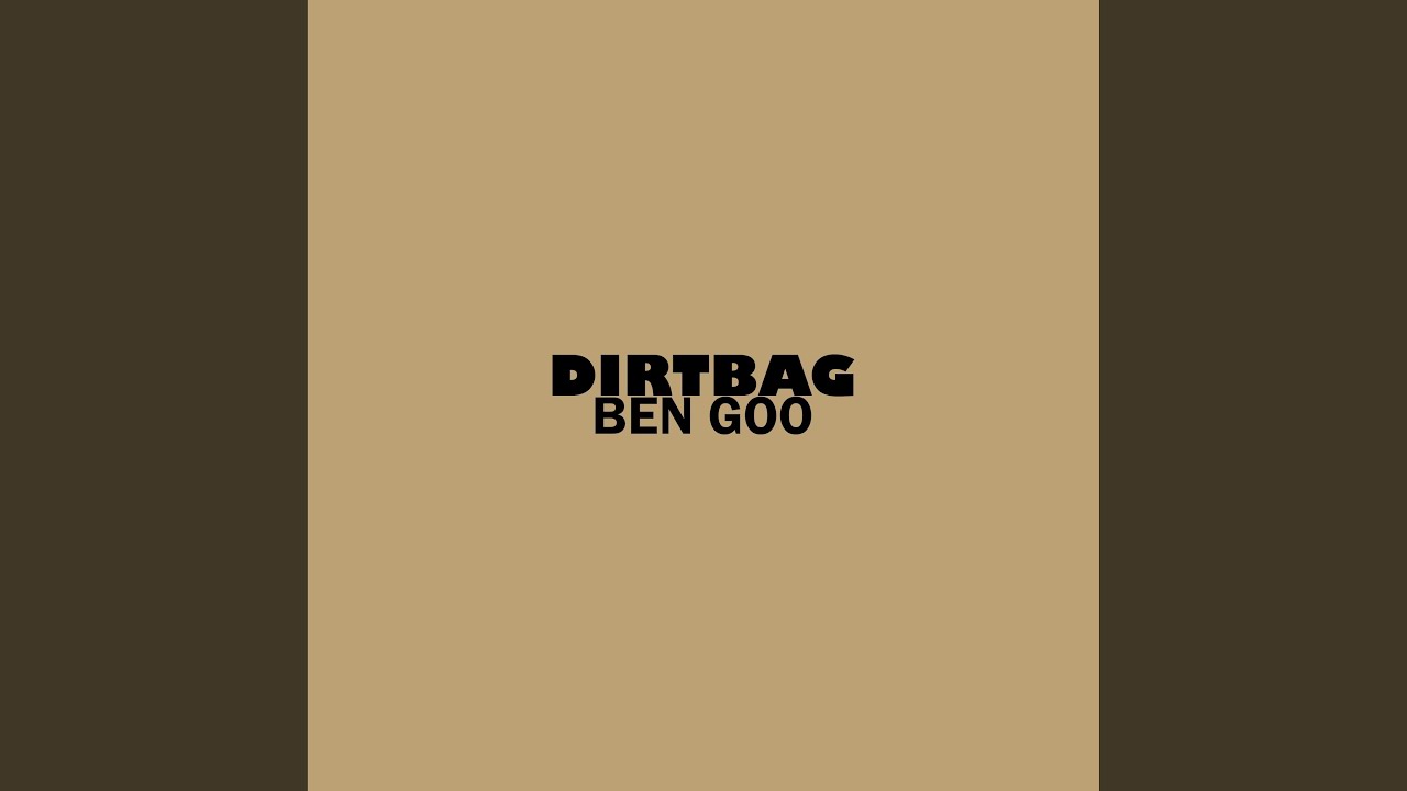 Dirtbag