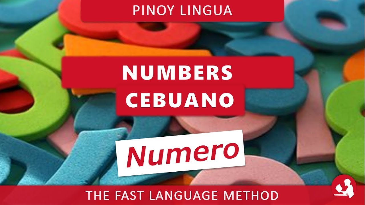 Numbers (Cebuano Bisaya)
