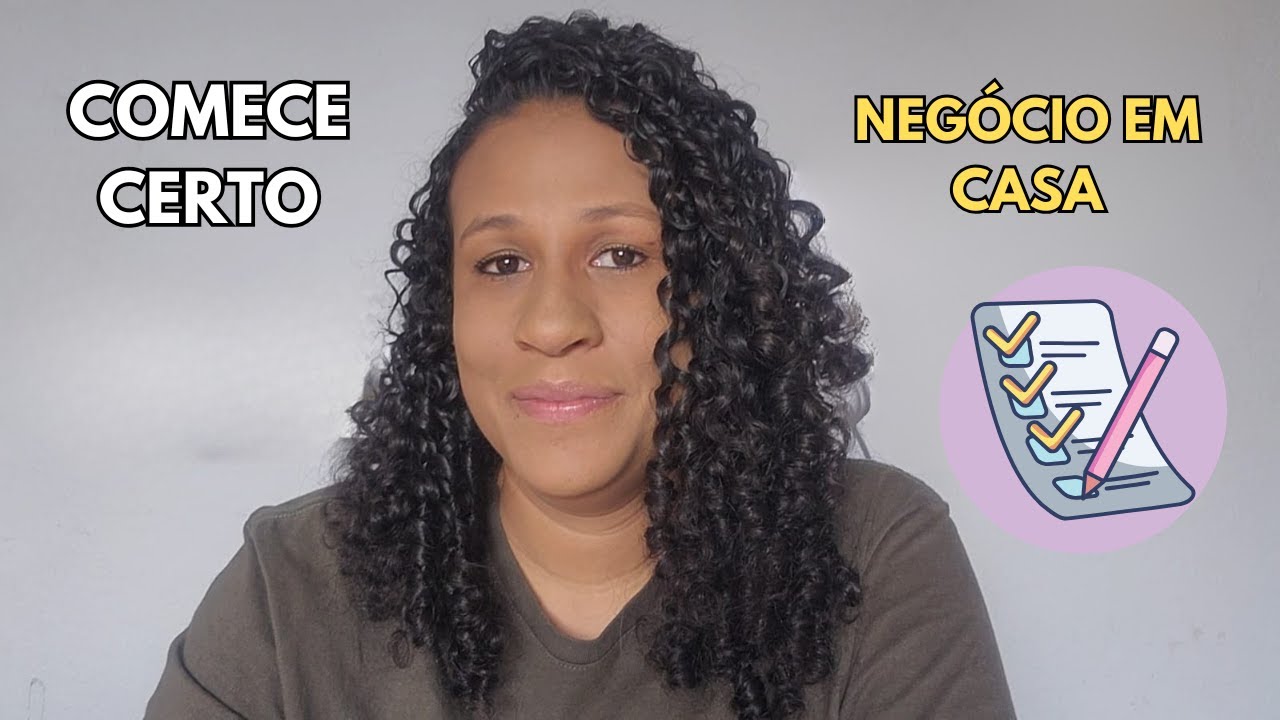 Checklist completo para COMEÇAR seu NEGÓCIO em CASA do ZERO