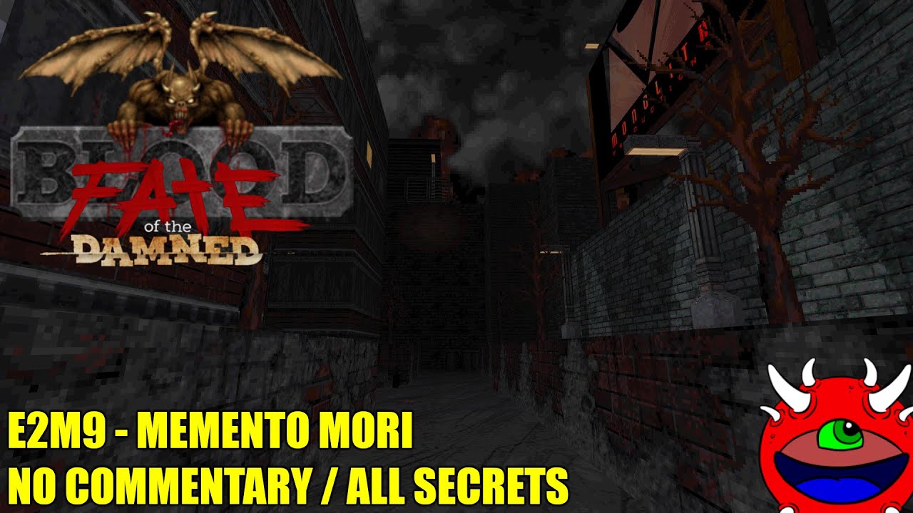 Blood: Fate of the Damned - E2M9 Memento Mori - All Secrets No Commentary Gameplay