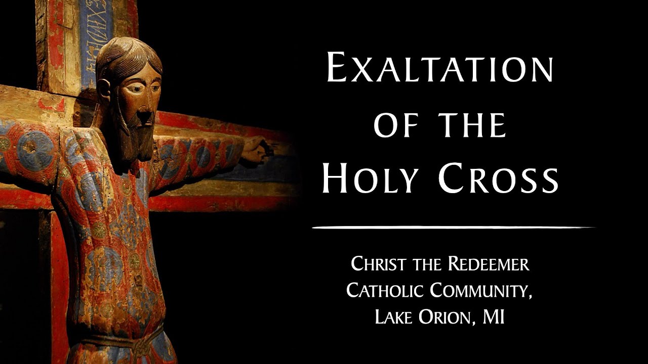 CTR-LO LIVE-STREAMED MASS: The Feast of the Exaltation of the Holy Cross - 09-14-2025