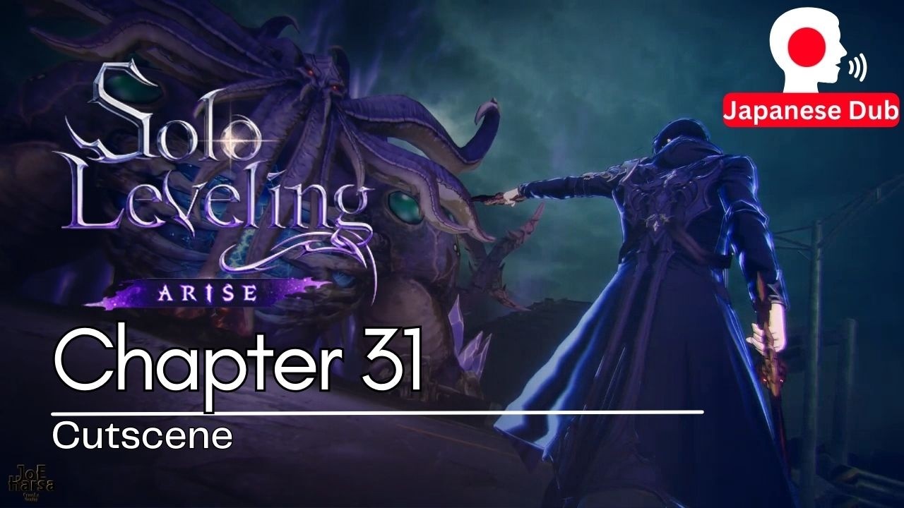 Chapter 31 Solo Leveling ARISE Cutscene Japanese Dub🇯🇵
