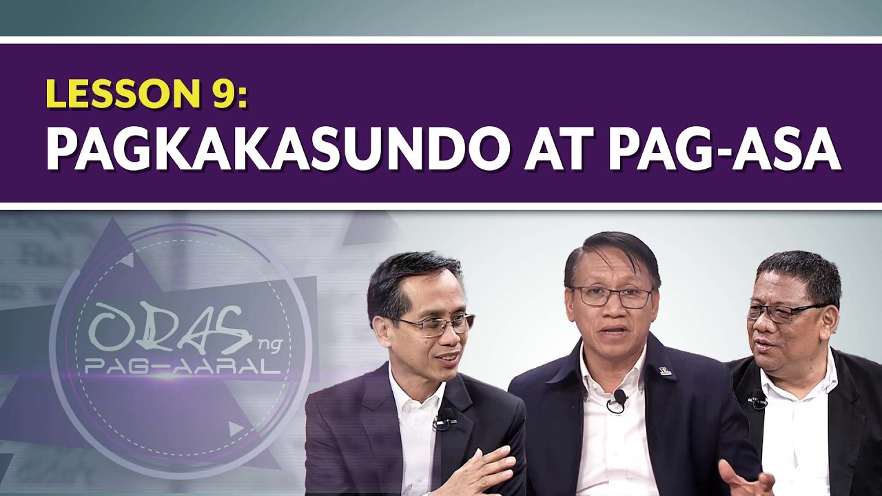 Oras ng Pag-aaral | Pagkakasundo at Pag Asa  | Lesson 9 | 1st Qtr 2026