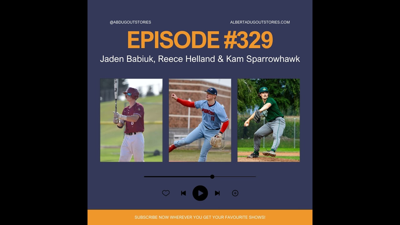 Episode #329: Jaden Babiuk, Reece Helland & Kam Sparrowhawk
