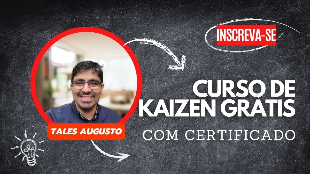 CURSO DE KAIZEN GRATIS E COM CERTIFICADO [TEMPO LIMITADO]