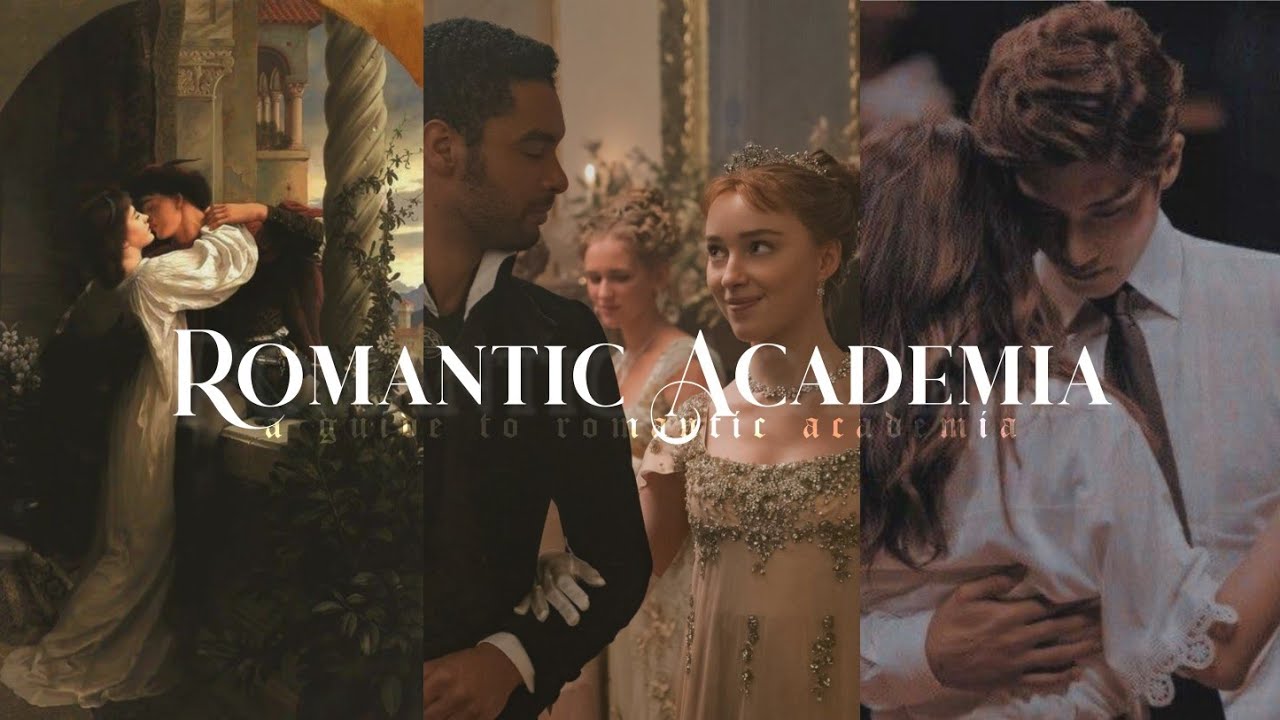 Romantic Academia aesthetic🥀(𝖆 𝖌𝖚𝖎𝖉𝖊 𝖙𝖔 𝖗𝖔𝖒𝖆𝖓𝖙𝖎𝖈 𝖆𝖈𝖆𝖉𝖊𝖒𝖎𝖆)