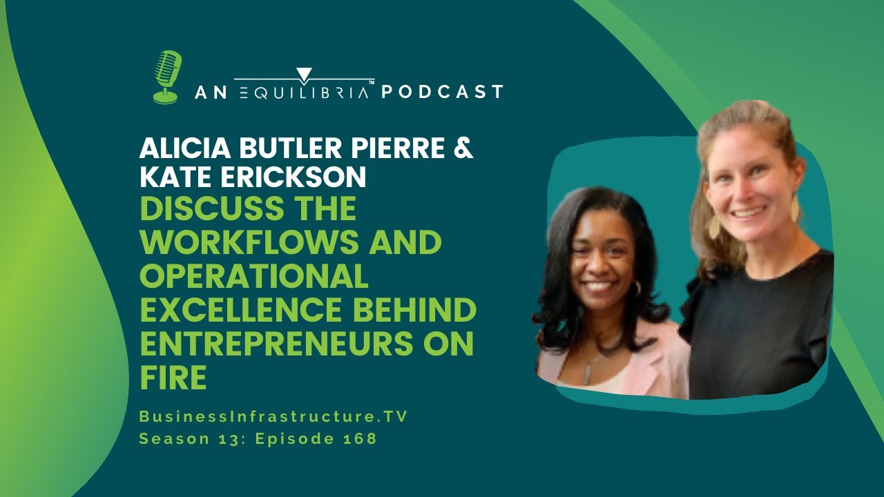 Business Infrastructure | The Workflows and Operational Excellence Behind EOFire | Kate Erickson